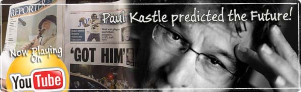 Paul Kastle predicts the future...